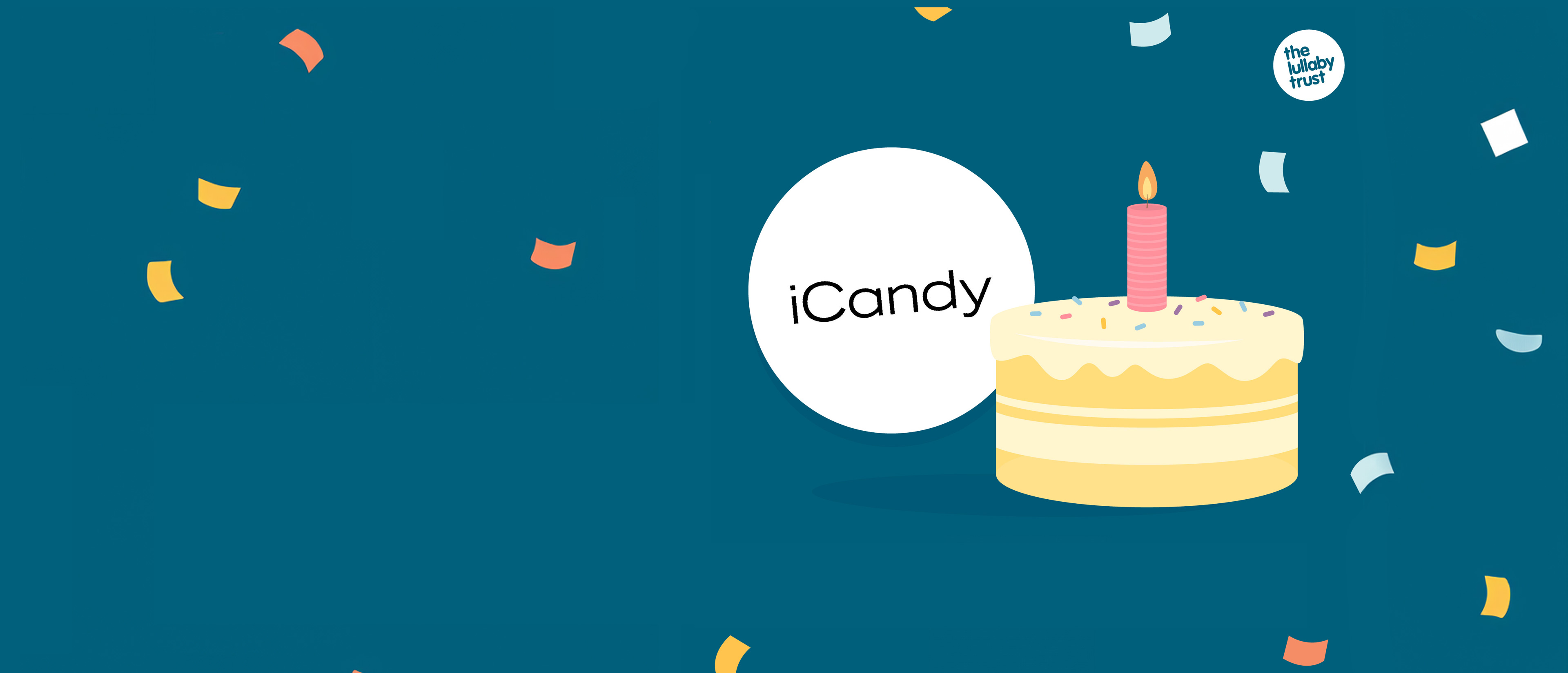 Celebrating One Year of Partnership with iCandy and The Lullaby Trust